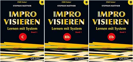 Stephan Mattner: Improvisieren Lernen mit System Band 1