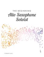 The Beginning Alto Saxophone Soloist 