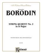 String Quartet No. 2 in D Major (Violin I) 