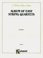 Album of Easy String Quartets Vol. 1 