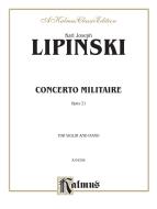 Concerto Militare, Op. 21 (Piano) 