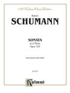 Sonata in A Minor, Op. 105 (Violin) 