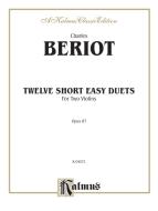 Twelve Short Easy Duets, Op. 87 (Violin II) 