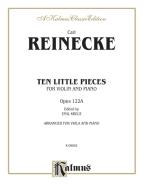 Ten Little Pieces (Petits Morceaux), Op. 122A (Viola) 