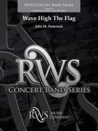 Wave High The Flag 