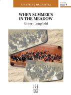 When Summer's in the Meadow 