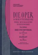 Der Feuervogel und Blacher, B.: Hamlet-Ballet 