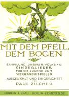 Mit dem Pfeil, dem Bogen 