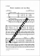 Heute wandern wir ins Blau 