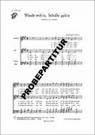 Winde wehn, Schiffe gehn 