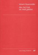 Also hat Gott die Welt geliebt 