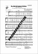 Ja, das ist unser Leben 