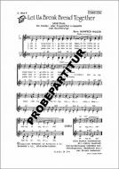 Let Us Break Bread Together 