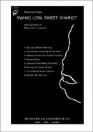 Swing Low, Sweet Chariot 