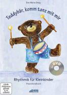 Teddybär, komm tanz mit mir - Praxishandbuch 