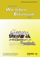 Wir leben Blasmusik 