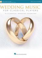 Wedding Music for Classical Players: Cello and Piano 