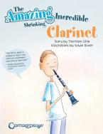 The Amazing Incredible Shrinking Clarinet 