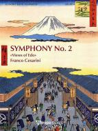 Symphony No. 2 - Views of Edo 