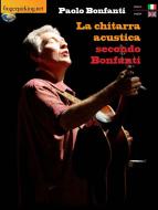 La Chitarra Acustica Secondo Bonfanti 