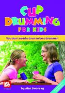 Cup Drumming for Kids 