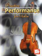 Practice for Performance for Violin 