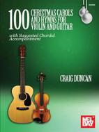100 Christmas Carols and Hymns 