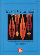 It's A Dulcimer Life 