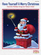 Have Yourself A Merry Christmas 