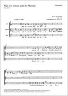 Weil wir wissen, dass der Mensch 