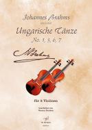 Ungarische Tänze Nr. 1, 5, 6, 7 