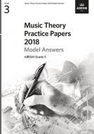 Music Theory Practice Papers 2018 Model Answers, ABRSM Grade 3 