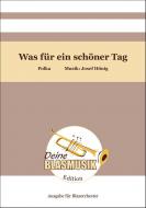 Was für ein schöner Tag 