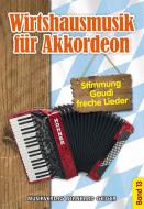 Wirtshausmusik für Akkordeon 13 