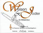 Weisen & Jodler für Bläserduo 