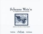 Scheane Weis'n 
