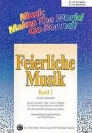 Feierliche Musik 2 - Stimme 1+2+3 in Eb - Altsax/Eb Klarinette 
