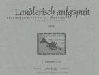 Landlerisch aufg'spuit 