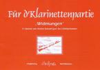 Für d'Klarinettenpartie - 'Widmungen' 