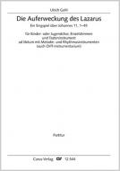 Die Auferweckung des Lazarus 