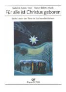 Für alle ist Christus geboren 