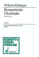 Romantische Chorlieder 