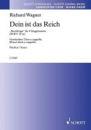 Dein ist das Reich WWV 19 A Download