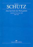 Also hat Gott die Welt geliebt SWV380 Standard