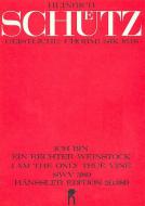 Ich bin ein rechter Weinstock SWV389 