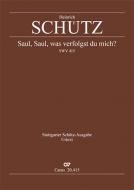 Saul, was verfolgst du mich SWV415 Standard