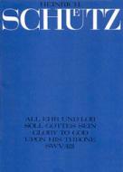 All Ehr und Lob soll Gottes sein SWV421 