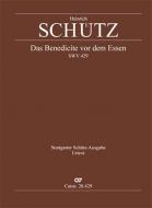 Schütz: Das Benedicite vor dem Essen 