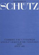 Christe fac, ut sapiam SWV431 