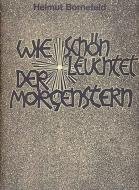 Wie schön leuchtet der Morgenstern 